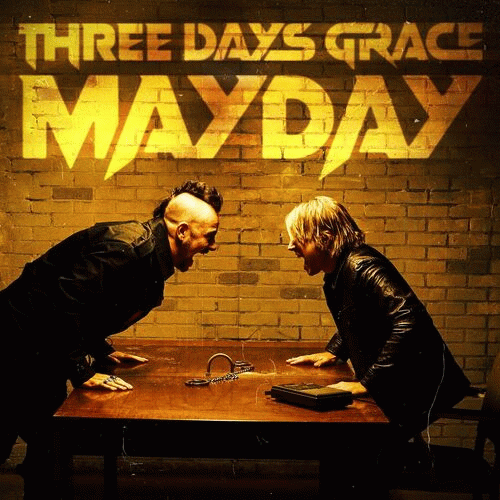 Three Days Grace : Mayday